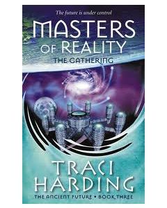 MASTERS OF REALITY: THE GATHERING #3