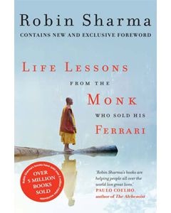 LIFE LESSONS FROM THE MONK WHO SOLD HIS FERRARI