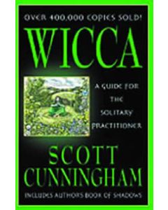 WICCA - GUIDE FOR SOLITARY PRACTITIONER