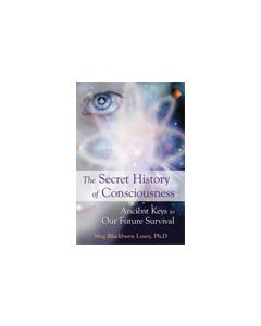 secret history of consciousness
