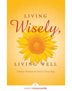  LIVING WISELY LIVING WELL