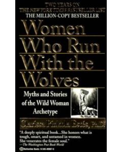 WOMEN WHO RUN WITH THE WOLVES