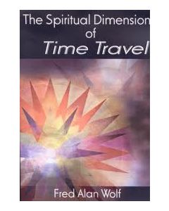 SPIRITUAL DIMENSION OF TIME TRAVEL