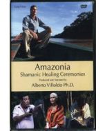 AMAZONIA: Shamanic Healing Ceremonies 