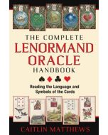 Complete Lenormand Oracle Handbook, The