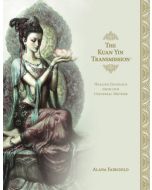 Kuan Yin Transmission, The