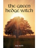 Green Hedge Witch: Second Edition