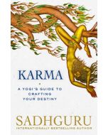 Karma: A Yogi’s Guide to Crafting Your Destiny
