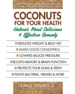 Coconuts for Your Health