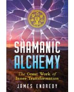 Shamanic Alchemy