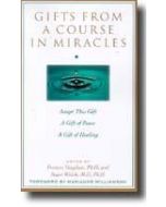 GIFTS FROM A COURSE IN MIRACLES