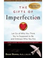 GIFTS OF IMPERFECTION