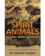 Spirit Animals , Dr Steven Farmer