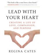 LEAD WITH YOUR HEART