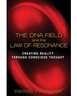 DNA Field and the Law of Resonance, The