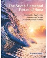 Seven Elemental Forces of Huna, The