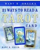 MARY K. GREER'S 21 WAYS READ TAROT CARD