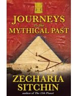 JOURNEYS TO THE MYTHICAL PAST
