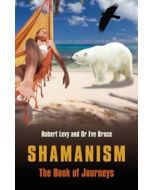  SHAMANISM: THE BOOK OF JOURNEYS