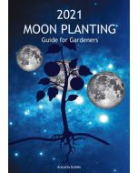 2021 Moon Planting Guide