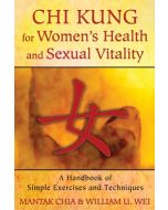 CHI KUNG FOR WOMEN'S HEALTH AND SEXUAL VITALITY