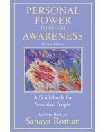 Personal Power through Awareness, Revised Edition