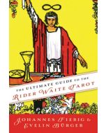 Ultimate Guide to the Rider Waite Tarot,