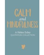 Calm and Mindfulness