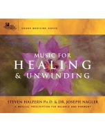 Music for Healing and Unwinding (2 CD)