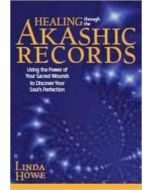 HEALING THROUGH THE AKASHIC RECORDS