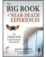 BIG BOOK OF NEAR-DEATH EXPERIENCES, THE