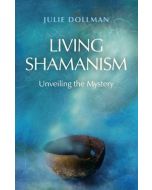 Living Shamanism
