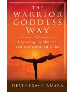 Warrior Goddess Way, The