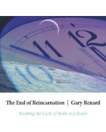 The End of Reincarnation *