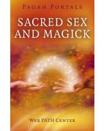 Pagan Portals - Saced Sex and Magick