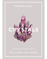 Crystals ,  Cassandra Eason,