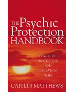 PSYCHIC PROTECTION HANDBOOK