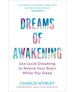 DREAMS OF AWAKENING (REVISED EDITION)