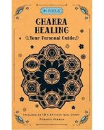 In Focus Chakra Healing: Your Personal Guide