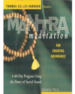 Mantra Meditation For Creating Abundance