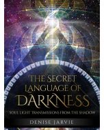 SECRET LANGUAGE OF DARKNESS, THE ORACLE CARDS