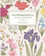 Flowerpaedia: 1000 flowers and their meanings