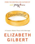 COMMITTED: A LOVE STORY