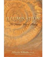 Illuminations - the Shamans way of Healing