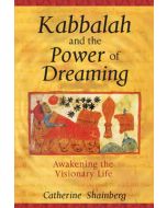 KABBALAH AND THE POWER OF DREAMING