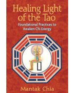 HEALING LIGHT OF THE TAO