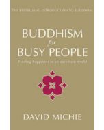 BUDDHISM FOR BUSY PEOPLE