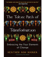 Toltec Path for Transformation