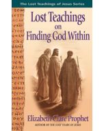  LOST TEACHINGS ON FINDING GOD WITHIN
