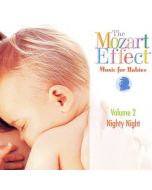 Mozart Effect  Music for Babies - Vol 2 Nighty Night